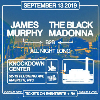 James Murphy & Black Madonna DJ set at the Knockdown Center